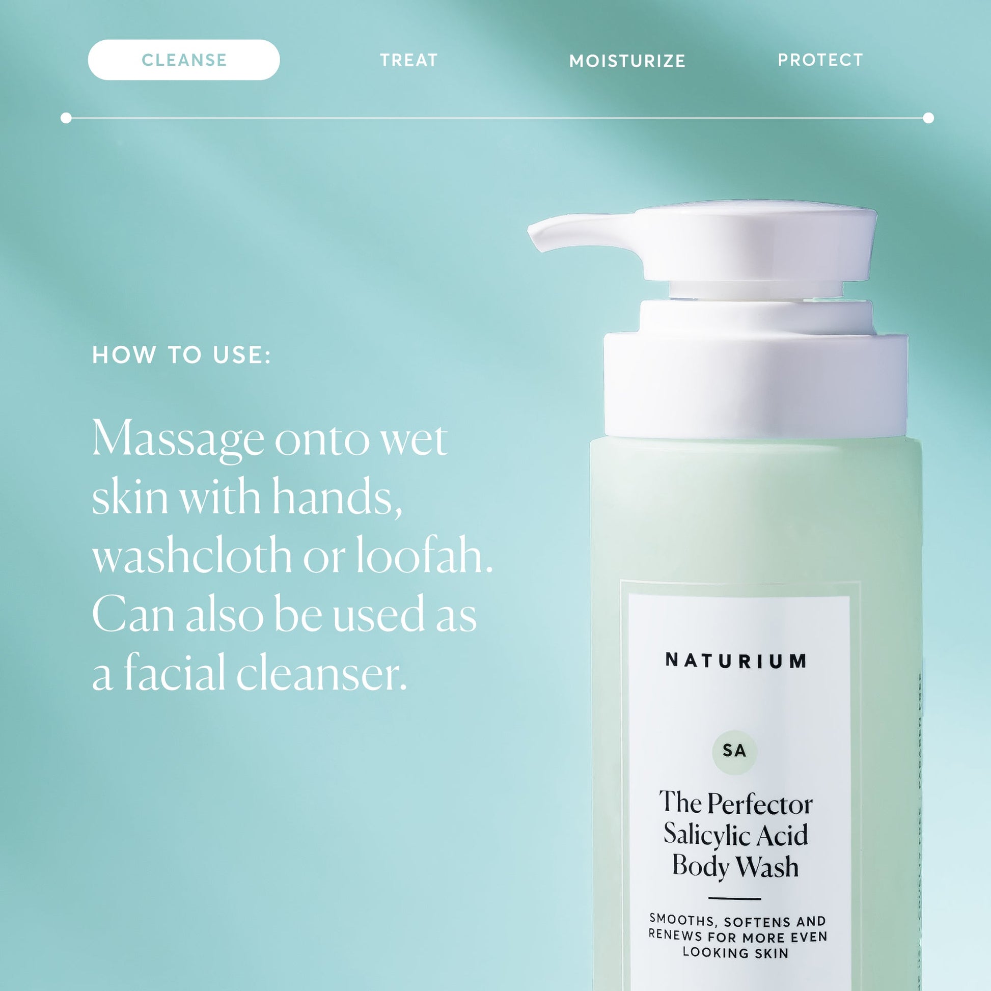 the-perfector-salicylic-acid-body-wash-v7 NATR-40005-Alt-Images-The-Perfector-Salicylic-Acid-Body-Wash-04.jpg